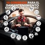 10 CONSEJOS PARA EL MANTENIMIENTO DE LA BATERÍA DE TU CARRO